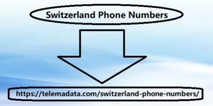 Switzerland Phone Numbers